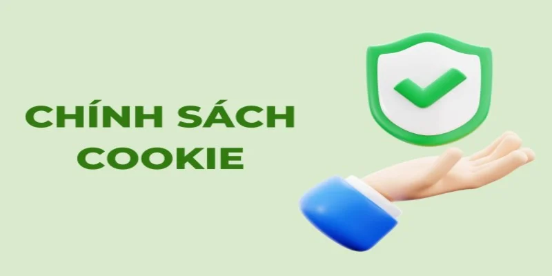 Chính sách sử dụng Cookie